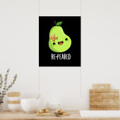 Re-peared Funny Fruit Birne Pun Dark BG Poster (Küche)
