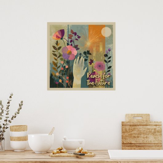 Reach für die Zukunft - Kunstdrucke Solarpunk Poster (Küche)