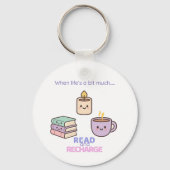 Read And Recharge Keyring Kawaii Book Lover Gift Schlüsselanhänger (Vorderseite)