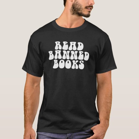 Read Banned Books Book Reading Book Nerd Librari T-Shirt (Vorderseite)