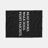 Read Books Walk Dogs Fight Fascists - Reading Book Fleecedecke (Vorderseite (Horizontal))