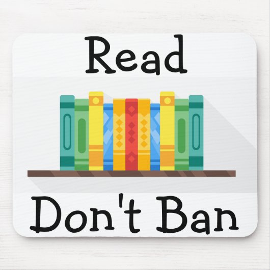 Read Don't Ban Mouse Pad Mousepad (Vorne)