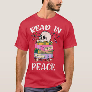 Read in Peace Books Lesen Halloween Book Lover S T-Shirt