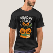 Read in Peace Funny Halloween Book T-Shirt (Vorderseite)