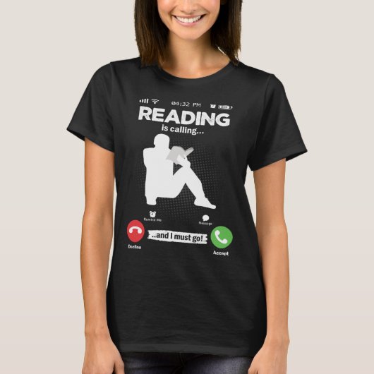 Read Is Calling I Must Go Library Books Hobby Read T-Shirt (Vorderseite)