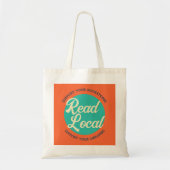 Read Local Support Bookstores and Libraries Tragetasche (Vorne)