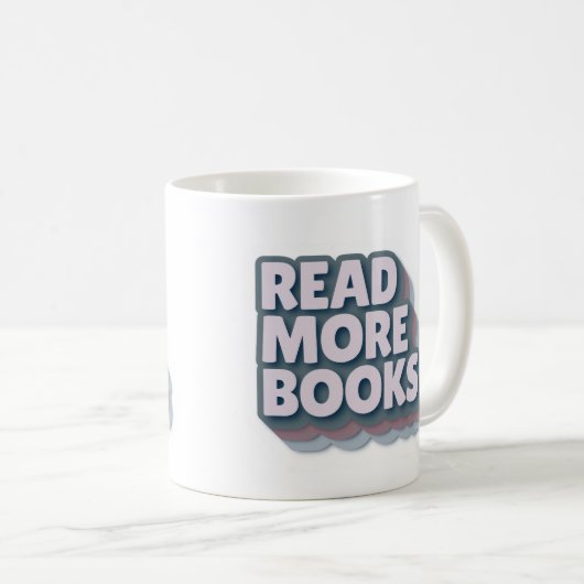 Read More Books Retro Typography Mug Kaffeetasse (VorderseiteRechts)
