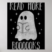 Read More Boooooks Funny Cute Halloween Ghost Read Poster (Vorne)