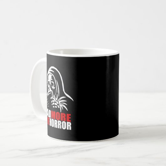 Read More Indie Horror Apparel  Kaffeetasse (Vorderseite Links)