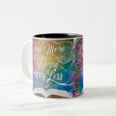 Read More Worry Less Two-Tone Mug - Aesthetic Zweifarbige Tasse (Vorderseite Links)