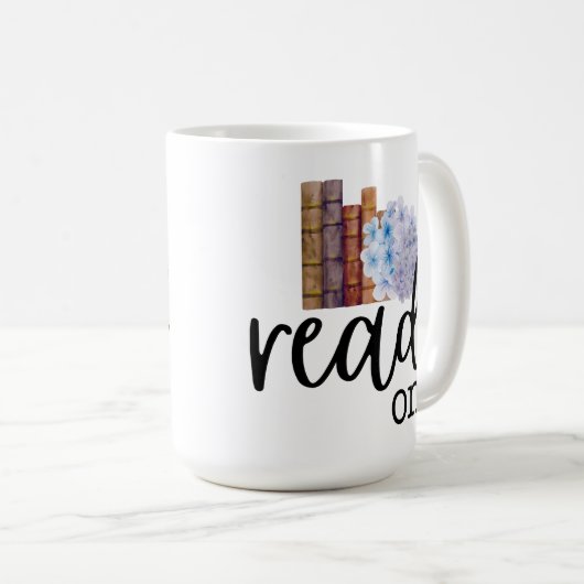 Read On (mit Hydrangeas) Kaffeetasse (VorderseiteRechts)