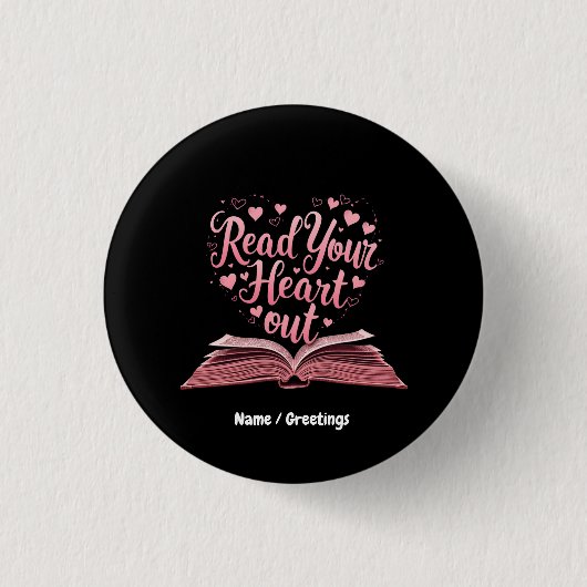 Read Your Heart Out A Book Lover's Haven  Button (Vorderseite)