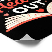 Read Your Heart Out Funny Valentine Teacher Bookwo Poster (Ecke)