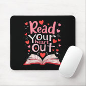 Read Your Heart Out Teacher Valentines Day Reading Mousepad (Mit Mouse)