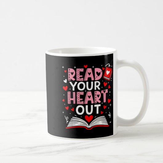 Read Your Heart Out Valentine Reading Book Girl Ki Kaffeetasse (Rechts)