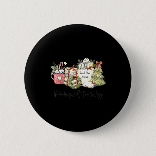 Reading All The Way Christmas Book Lover For Women Button (Vorderseite)