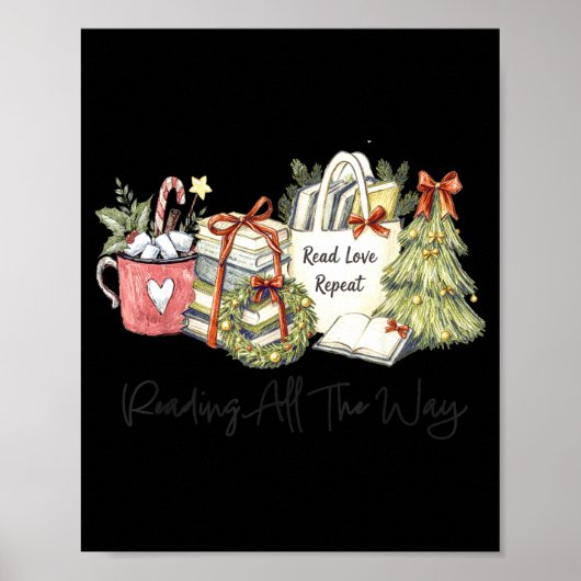 Reading All The Way Christmas Book Lover For Women Poster (Vorne)