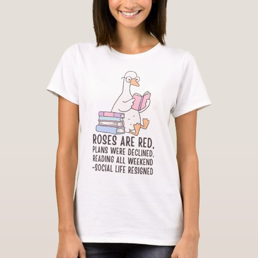 Reading All Weekend Funny Book Lover Goose T-Shirt (Vorderseite)