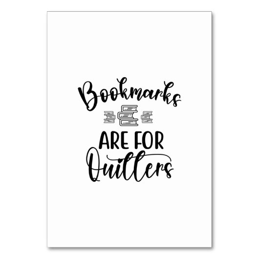 Reading Art Bookmarks Are For Quillers Tischnummer (Vorderseite)