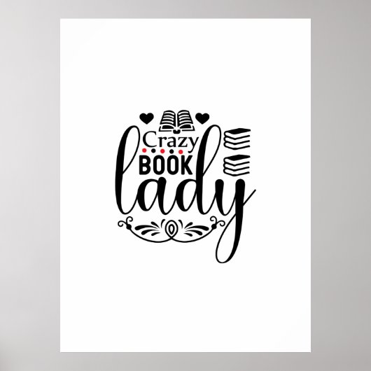 Reading Art Crazy Book Lady Poster (Vorne)