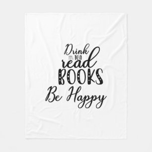 Reading Art Drink Tea Read Books Be Happy Fleecedecke