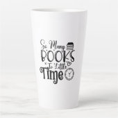 Reading Art So Many Books So Little Time Milchtasse (Vorderseite)