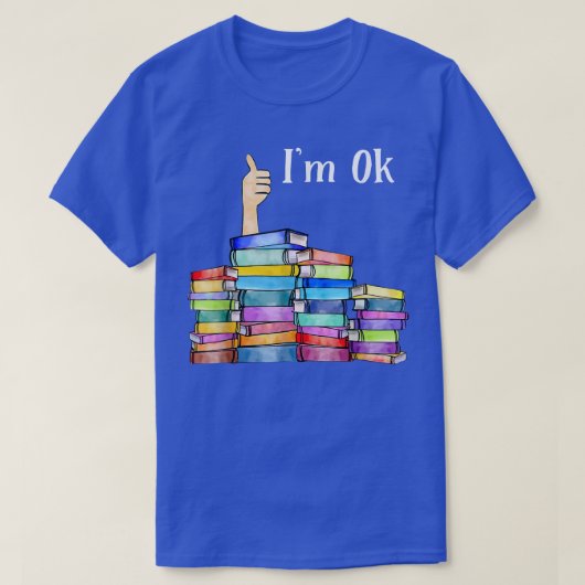 Reading Book Lovers I'm Ok National Book Lovers Da T-Shirt (Design vorne)