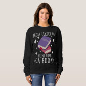 Reading Books Reader Most likely to bring home a b Sweatshirt (Vorne ganz)