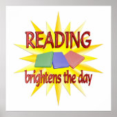 Reading Brightens Days Poster (Vorne)