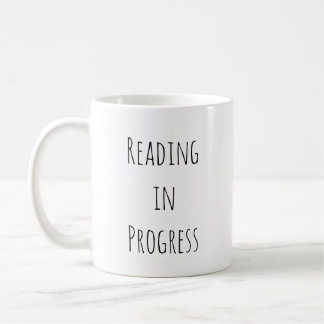 Reading in Progress Minimalist Book Lover Kaffeetasse