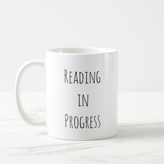 Reading in Progress Minimalist Book Lover Kaffeetasse (Links)
