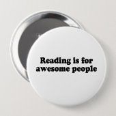 READING IS FOR AWESOME PEOPLE BUTTON (Vorne & Hinten)