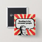 READING IS FOR AWESOME PEOPLE BUTTON (Vorne & Hinten)