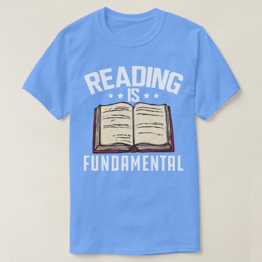 Reading is fundamental w T-Shirt (Design vorne)
