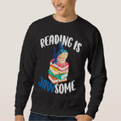 Reading is Jawsome Shark For Classroom Teacher Sweatshirt (Vorderseite)