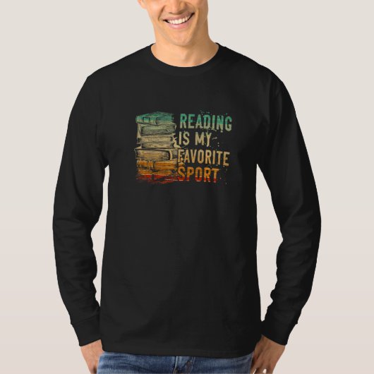Reading Is My Favorite Sport for Book T-Shirt (Vorderseite)