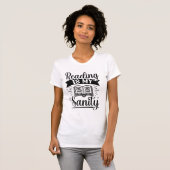 Reading Is My Sanity Book Lover Quote Typography T-Shirt (Vorne ganz)