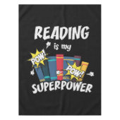 Reading Is My Superpower Book Bookworm Tischdecke (Vorderseite)