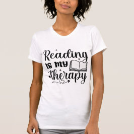 Reading Is My Therapy Book Lover Quote Typography T-Shirt