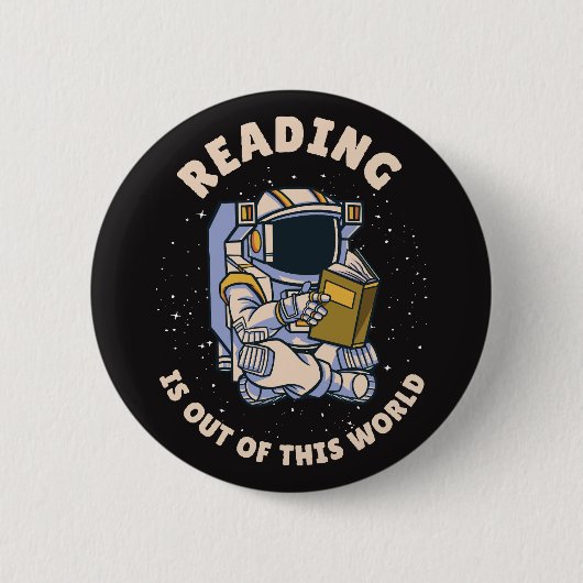 Reading Is Out Of This World Button (Vorderseite)