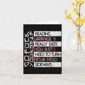 Reading Japanese Is Easy Turn Head Sideways Funny Karte (Gelbe Blume)