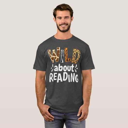 Reading Lover Apparel Wild About Reading Reading B T-Shirt (Vorne ganz)
