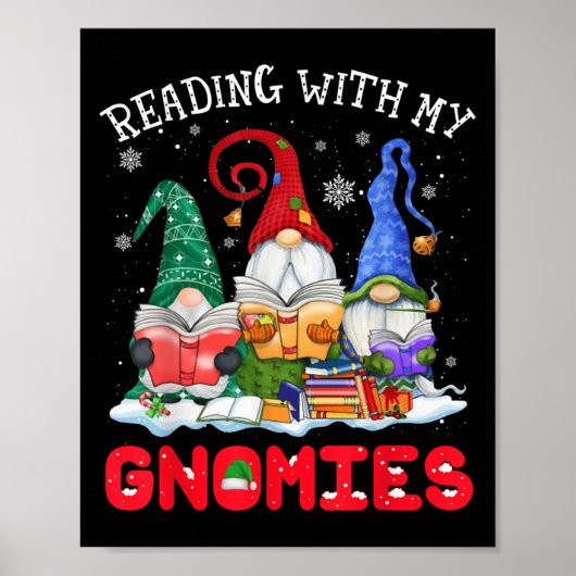 Reading With My Gnomies Christmas Funny Gnomes Rea Poster (Vorne)