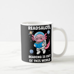 Readsalotl-Lesen ist außerirdisch Kaffeetasse