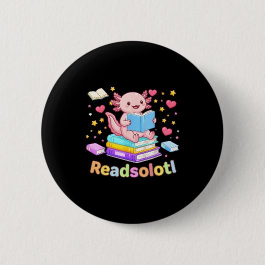 Readsolotl Axolotl liest Bücher cool lesen Kinder Button (Vorderseite)