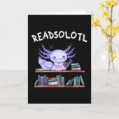 Readsolotl Buchliebhaber Funny Axolotl Karte (Gelbe Blume)