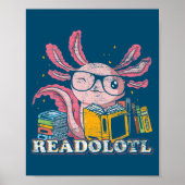 Readsolotl Lesen Buch Axolotl Funny Reading Fish Poster (Vorne)