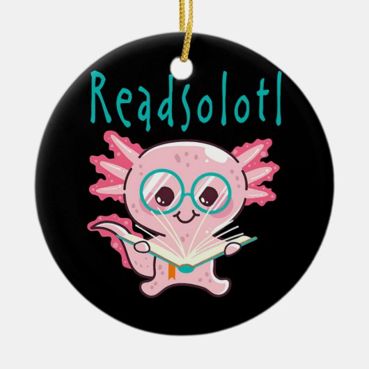 Readsolotl Read Book Axolotl Bookwürmer Kinderzimm Keramik Ornament (Vorne)