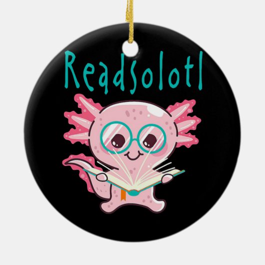 Readsolotl Read Book Axolotl Bookwürmer Kinderzimm Keramik Ornament (Hinten)