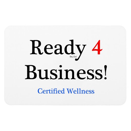 Ready 4 Business Magnet (Horizontal)